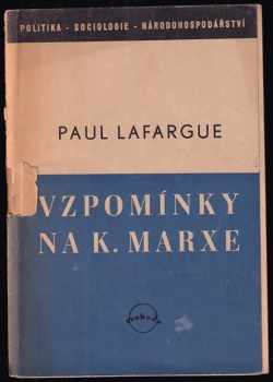 Paul Lafargue: Vzpomínky na Karla Marxe