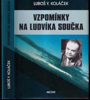 Vzpomínky na Ludvíka Součka