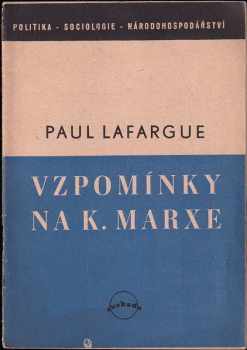 Paul Lafargue: Vzpomínky na Marxe