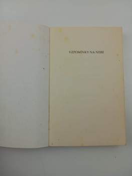 Wayne W Dyer: Vzpomínky na nebe