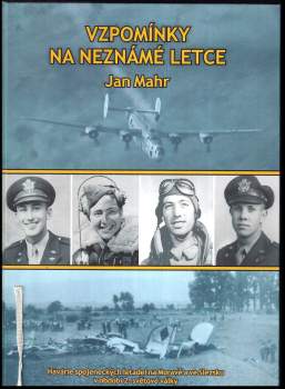 Vzpomínky na neznámé letce