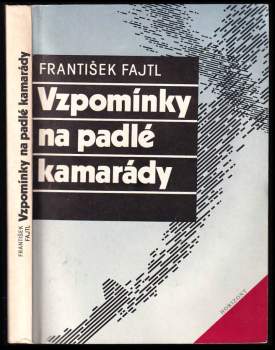 Vzpomínky na padlé kamarády - František Fajtl (1991, Horizont) - ID: 769636