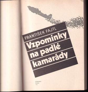 Vzpomínky na padlé kamarády
