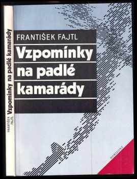 Vzpomínky na padlé kamarády