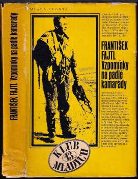 Vzpomínky na padlé kamarády