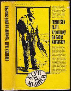 Vzpomínky na padlé kamarády