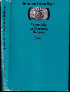 Arthur Conan Doyle: Vzpomínky na Sherlocka Holmese