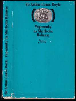 Arthur Conan Doyle: Vzpomínky na Sherlocka Holmese