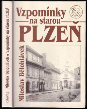 Vzpomínky na starou Plzeň