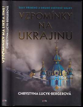Vzpomínky na Ukrajinu