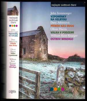 Nejlepší světové čtení : Vzpomínky na velrybu + Příběh nás dvou + Válka v podzemí + Ostrov Windigo