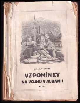 Jaroslav Křenek: Vzpomínky na vojnu v Albanii