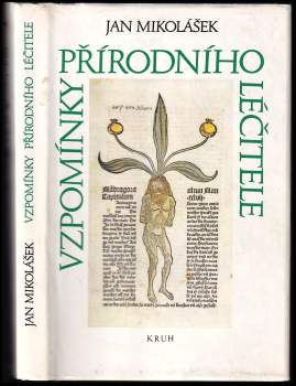 Jan Mikolášek: Vzpomínky přírodního léčitele