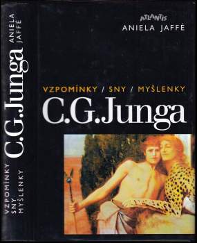 Vzpomínky, sny, myšlenky C.G. Junga