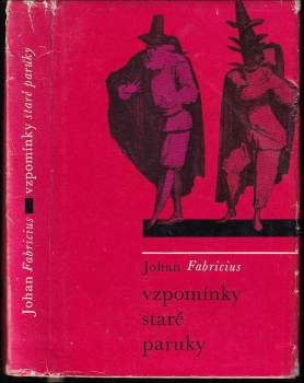 Johan Fabricius: Vzpomínky staré paruky