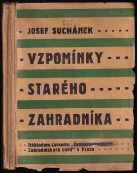Vzpomínky starého zahradníka
