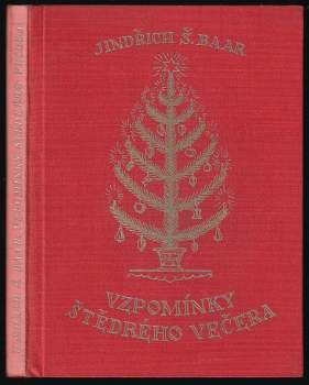 Jindřich Šimon Baar: Vzpomínky Štědrého večera