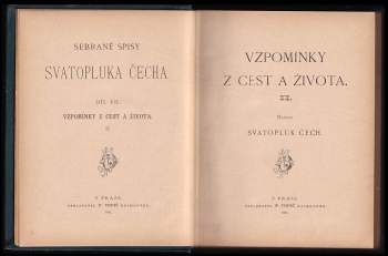 Svatopluk Čech: Vzpomínky z cest a života