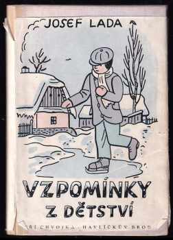 Josef Lada: Vzpomínky z dětství