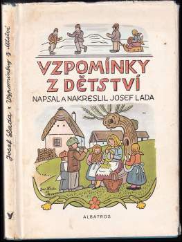 Josef Lada: Vzpomínky z dětství