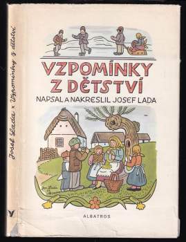 Josef Lada: Vzpomínky z dětství