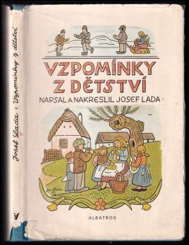 Vzpomínky z dětství - Josef Lada (1977, Albatros) - ID: 836891