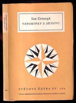 Vzpomínky z dětství - Ion Creangă (1958, Státní nakladatelství krásné literatury a umění) - ID: 173463