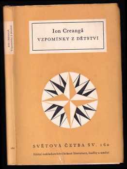 Vzpomínky z dětství - Ion Creangă (1958, Státní nakladatelství krásné literatury, hudby a umění) - ID: 473430
