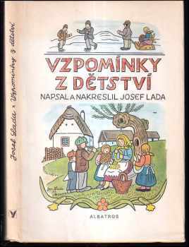 Josef Lada: Vzpomínky z dětství : pro čtenáře od 8 let