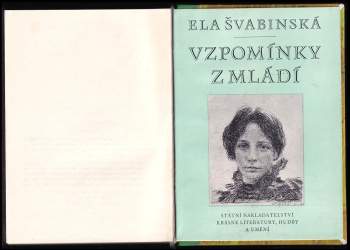 Ela Švabinská: Vzpomínky z mládí