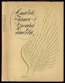 Anatole France: Vzpora andělů