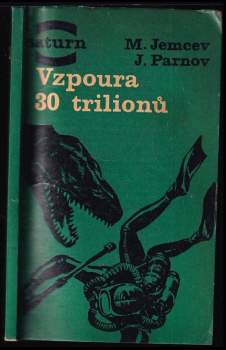 Jeremej Iudovič Parnov: Vzpoura 30 trilionů