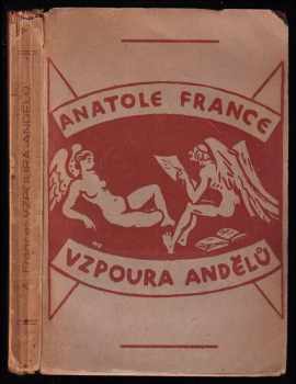 Vzpoura andělů - Anatole France (1920, Grosman a Svoboda) - ID: 624277