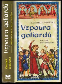 Vlastimil Vondruška: Vzpoura goliardů