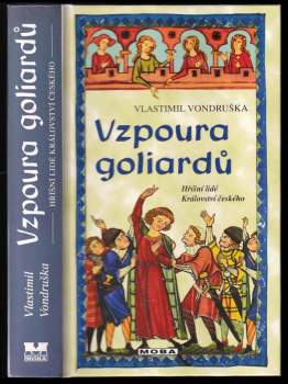 Vlastimil Vondruška: Vzpoura goliardů