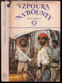 Arno Kraus: Vzpoura na Bounty