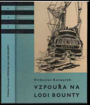 Vítězslav Kocourek: Vzpoura na lodi Bounty