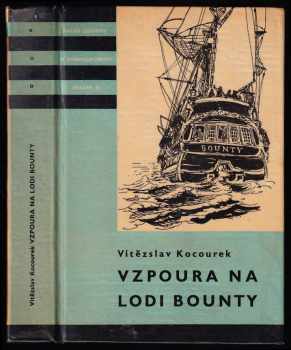 Vítězslav Kocourek: Vzpoura na lodi Bounty