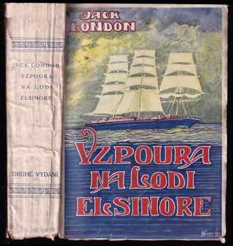 Jack London: Vzpoura na lodi Elsinore