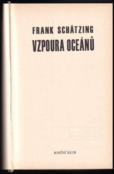 Frank Schätzing: Vzpoura oceánů