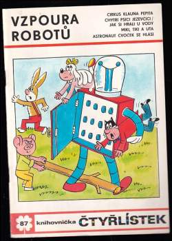 Vzpoura robotů - Čtyřlístek 87