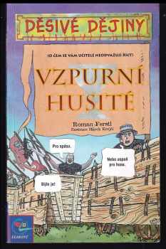 Roman Ferstl: Vzpurní husité