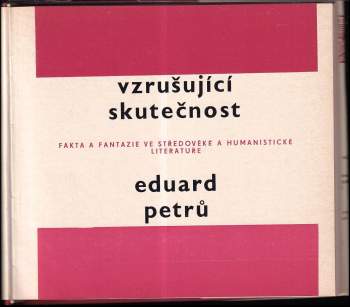 Eduard Petrů: Vzrušující skutečnost