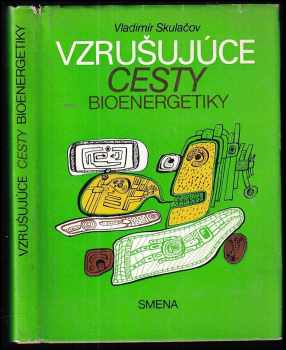 Vzrušujúce cesty bioenergetiky