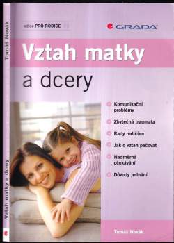 Tomáš Novák: Vztah matky a dcery