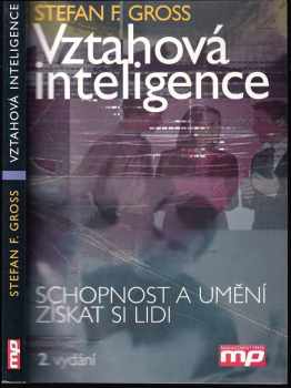 Stefan F Gross: Vztahová inteligence