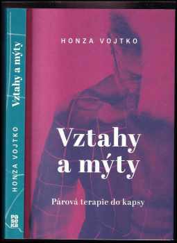 Vztahy a mýty : párová terapie do kapsy