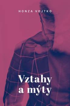 Vztahy a mýty