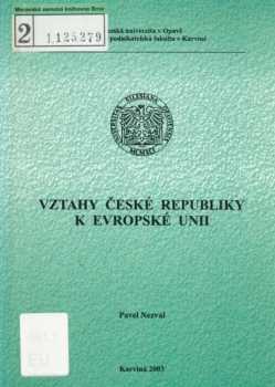 Vztahy České republiky k Evropské unii