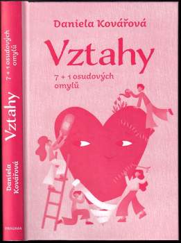 Daniela Kovářová: Vztahy